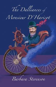 portada The Dalliances of Monsieur D'Haricot (in English)