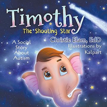 portada Timothy, the Shooting Star: A Social Story About Autism (en Inglés)