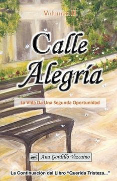 portada Calle Alegría: La Vida Da una Segunda Oportunidad