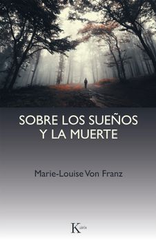 portada Sobre los Sueños y la Muerte (in Spanish)