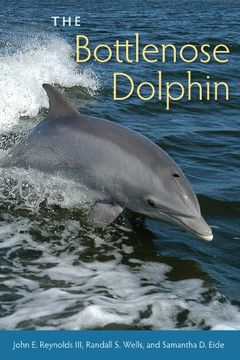 portada The Bottlenose Dolphin: Biology and Conservation