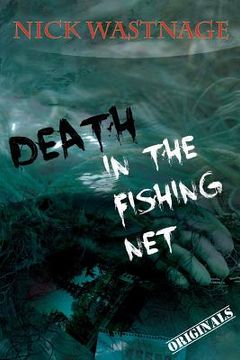 portada Death in The Fishing Net (en Inglés)