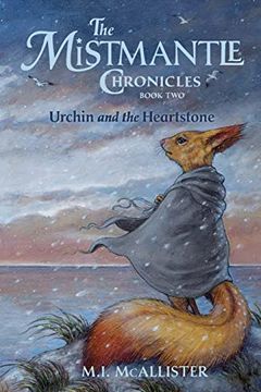 portada Urchin and the Heartstone: 2 (The Mistmantle Chronicles) (en Inglés)