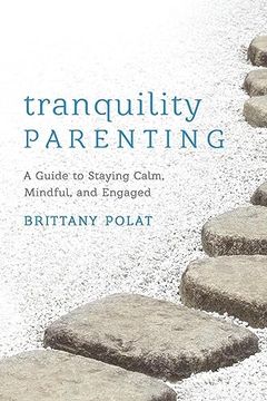 portada Tranquility Parenting (en Inglés)