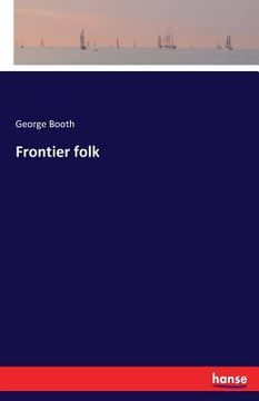 portada Frontier folk (en Inglés)
