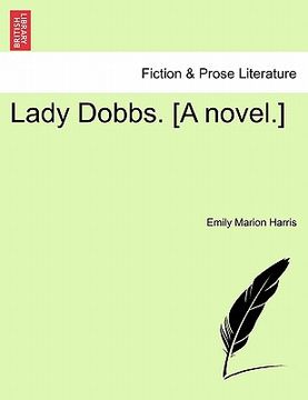 portada lady dobbs. [a novel.]
