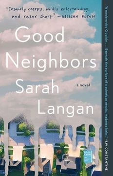 portada Good Neighbors: A Novel (in English)