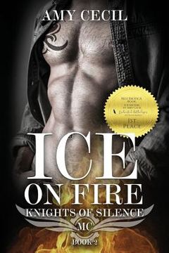 portada Ice on Fire: Knights of Silence MC Book 2