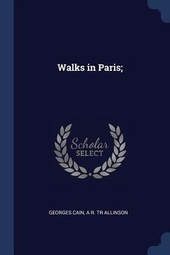 portada Walks in Paris; (en Inglés)