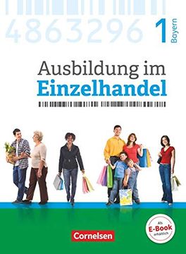 portada Ausbildung im Einzelhandel 1. Ausbildungsjahr - Bayern - Fachkunde mit Webcode (in German)