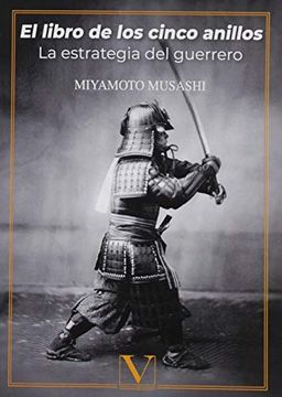 El libro de los cinco anillos. MIYAMOTO, MUSASHI. LU