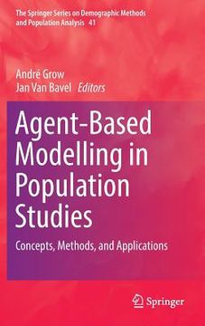 portada Agent-Based Modelling in Population Studies: Concepts, Methods, and Applications (en Inglés)