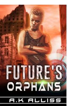 portada Future's Orphans (en Inglés)