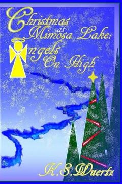 portada Christmas at Mimosa Lake: Angels on High (en Inglés)