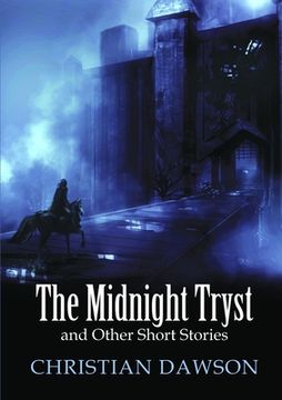 portada The Midnight Tryst and Other Short Stories (in English)