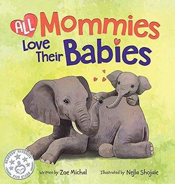 portada All Mommies Love Their Babies (en Inglés)