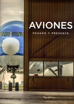 portada Aviones. Pasado y Presente (in Spanish)