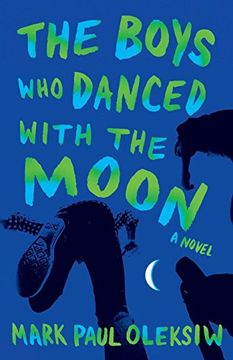 portada The Boys who Danced With the Moon (en Inglés)