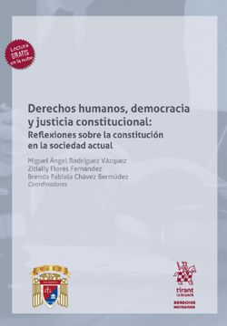 portada Derechos Humanos, Democracia y Justicia Constitucional: Reflexiones Sobre la Constitución en la Sociedad Actual