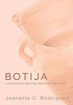 portada Botija: A Shattered Identity Restored by Grace (in English)