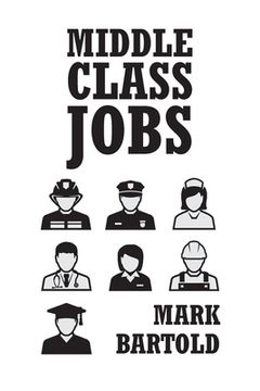 portada Middle Class Jobs (en Inglés)