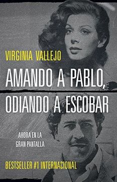 portada Amando a Pablo, Odiando a Escobar