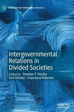 portada Intergovernmental Relations in Divided Societies