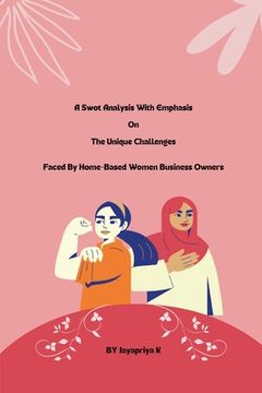 portada A swot analysis with emphasis on the unique challenges faced by home-based women business owners