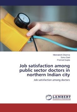 portada Job Satisfaction Among Public Sector Doctors in Northern Indian City