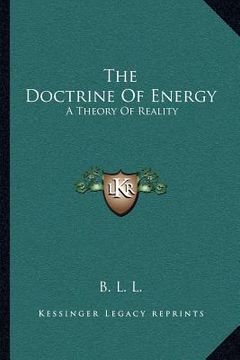 portada the doctrine of energy: a theory of reality (en Inglés)
