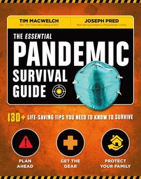 portada The Essential Pandemic Survival Guide Covid Advice Illness Protection Quarantine Tips: 154 Ways to Stay Safe