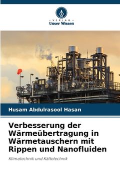 portada Verbesserung der Wärmeübertragung in Wärmetauschern mit Rippen und Nanofluiden (en Alemán)