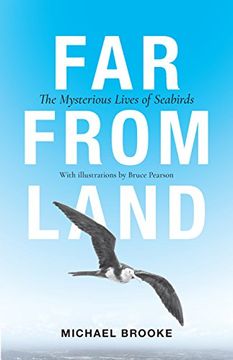 portada Far from Land: The Mysterious Lives of Seabirds