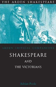 portada shakespeare and the victorians: arden critical companions