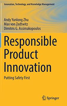 portada Responsible Product Innovation: Putting Safety First (Innovation, Technology, and Knowledge Management)