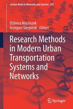 portada Research Methods in Modern Urban Transportation Systems and Networks (en Inglés)