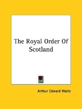 portada the royal order of scotland (in English)