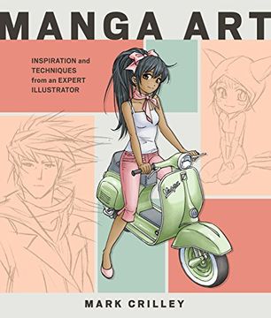 portada Manga Art: Inspiration and Techniques From an Expert Illustrator (in English)