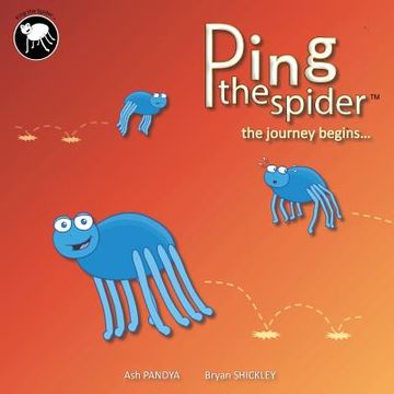 portada Ping the Spider: The Journey Begins (en Inglés)