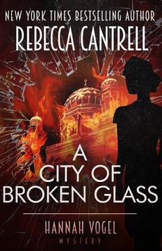 portada A City of Broken Glass (en Inglés)