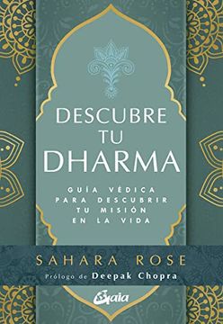 portada Descubre tu Dharma: Guia Vedica Para Descubrir tu Mision en la Vida (in Spanish)