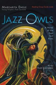 portada Jazz Owls: A Novel of the Zoot Suit Riots