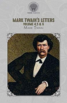 portada Mark Twain'S Letters Volume 4,5 & 6 (Throne Classics) (en Inglés)