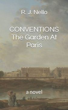 portada Conventions: The Garden At Paris (en Inglés)