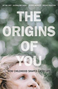 portada The Origins of You: How Childhood Shapes Later Life (en Inglés)