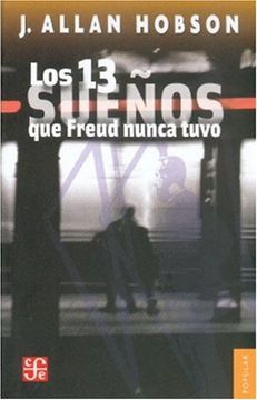 portada Los 13 Sueños que Freud Nunca Tuvo (in Spanish)
