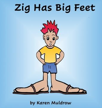 portada Zig Has Big Feet (en Inglés)