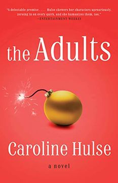 portada The Adults: A Novel (en Inglés)