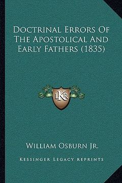 portada doctrinal errors of the apostolical and early fathers (1835)