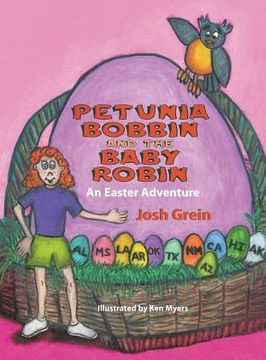 portada Petunia Bobbin and the Baby Robin: An Easter Adventure (en Inglés)